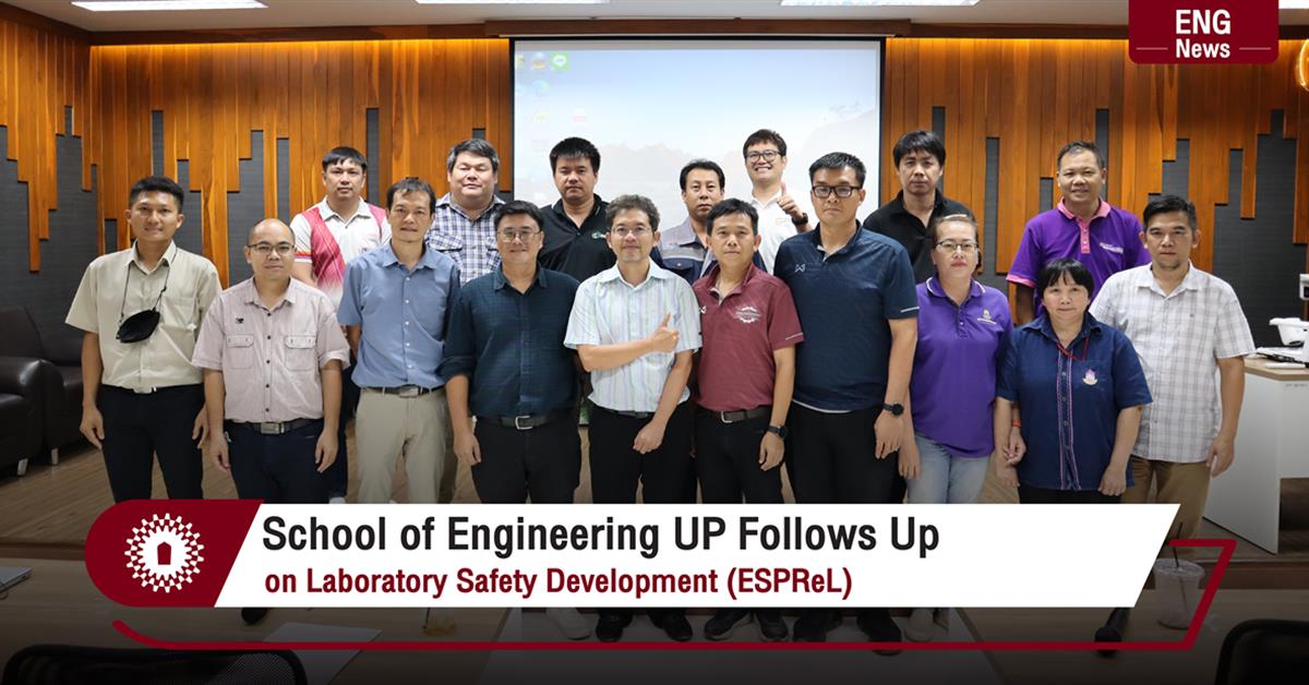 School of Engineering UP Follows Up on Laboratory Safety Development (ESPReL)
